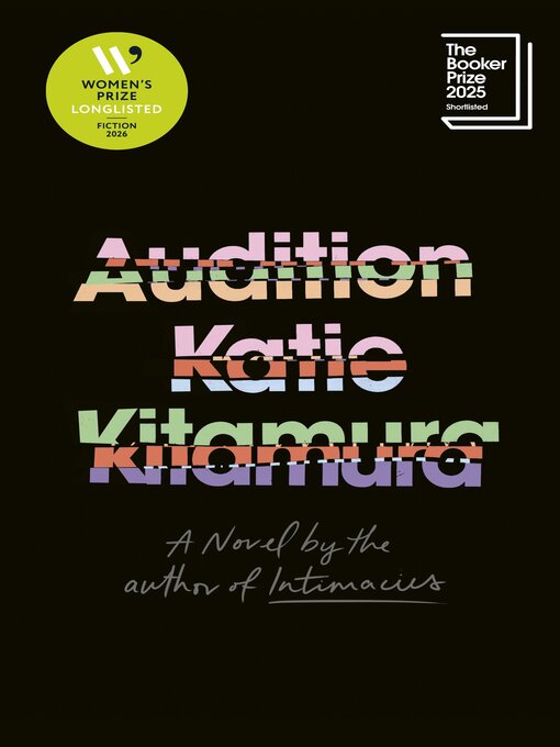 Title details for Audition by Katie Kitamura - Available